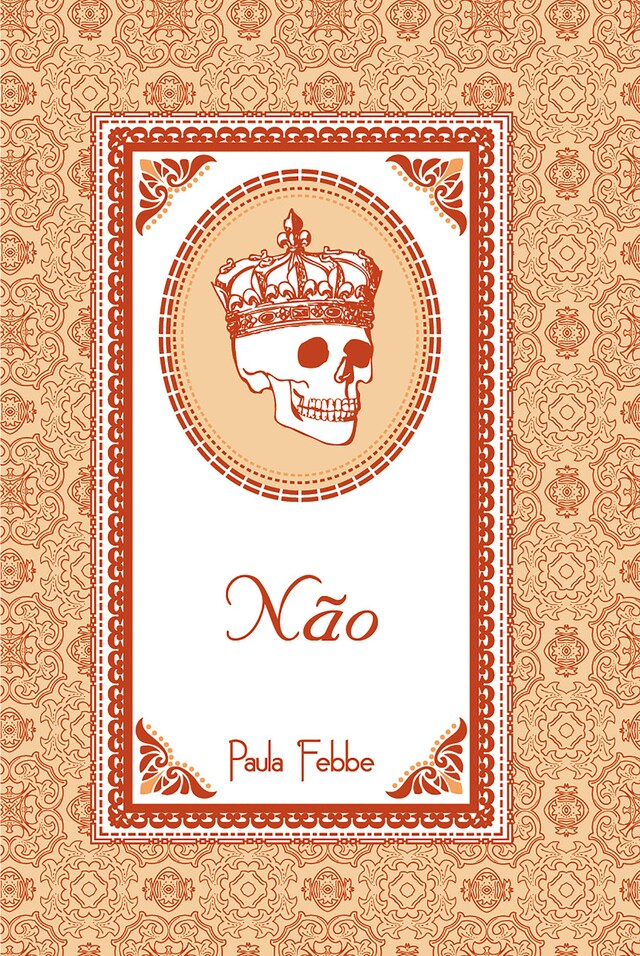 Book cover for Não / Sarau inconsciente de um alter ego esquizofrênico