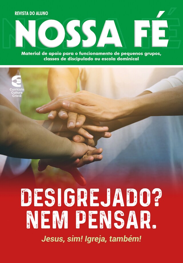 Book cover for Desigrejado? Nem pensar - Revista do aluno