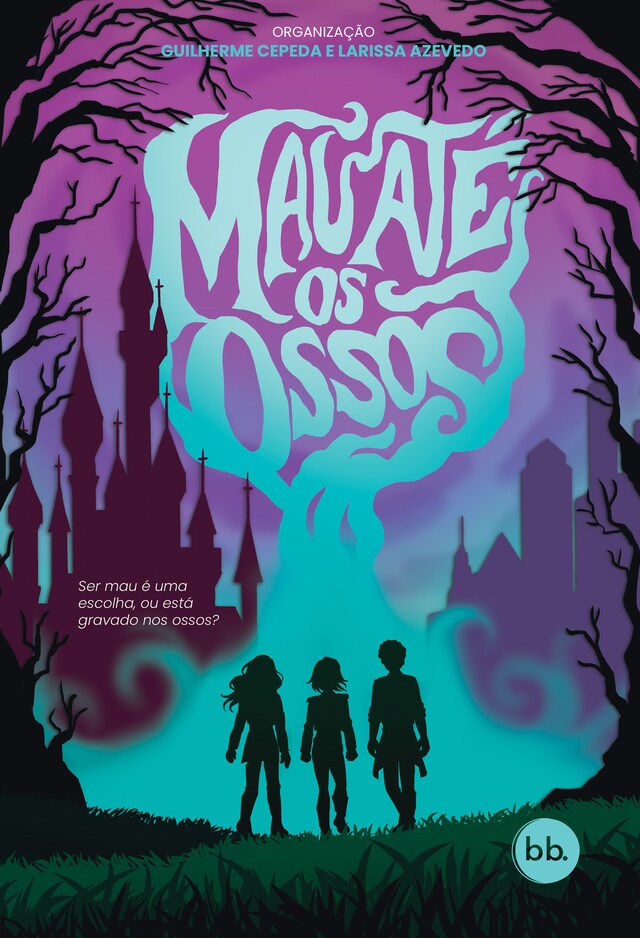 Book cover for Mau até os ossos