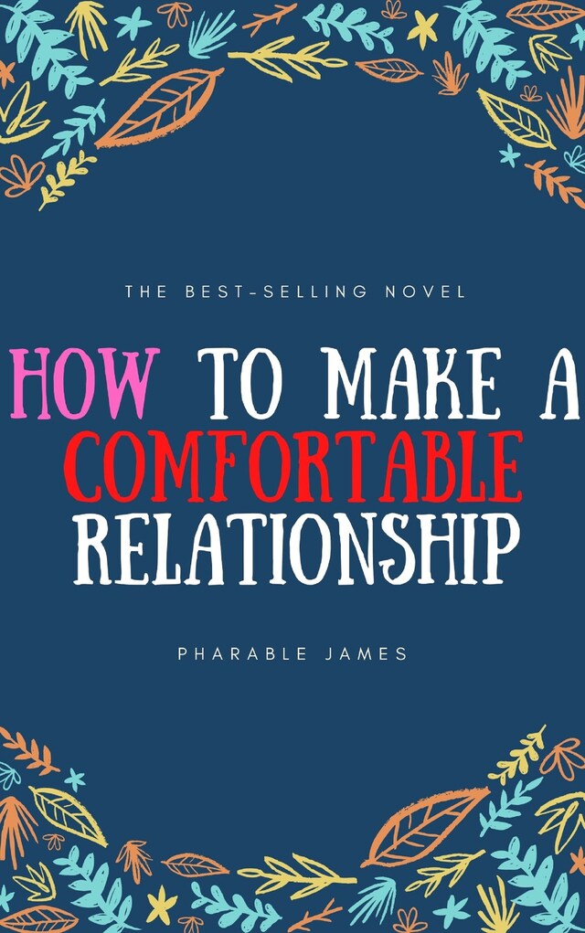 Book cover for How to make a comfortable relationship