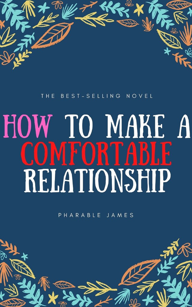 Couverture de livre pour How to make a comfortable relationship