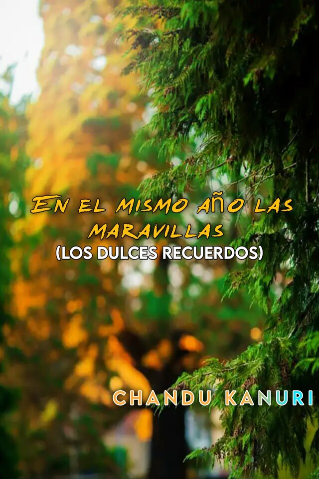 Book cover for En el mismo año las maravillas