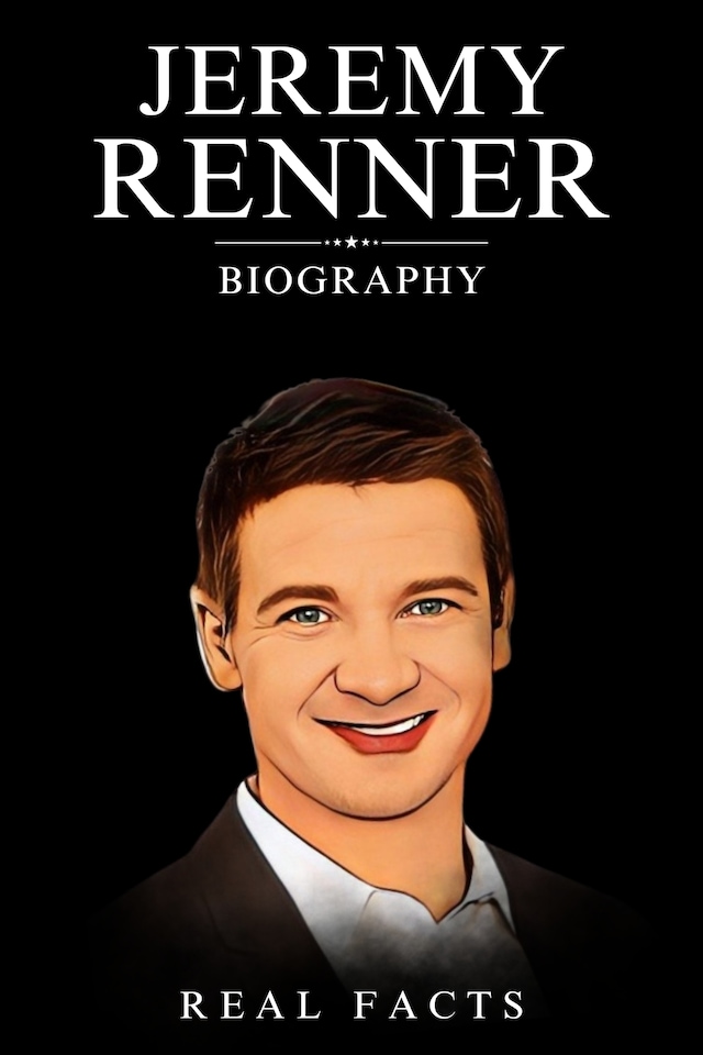 Book cover for Jeremy Renner Biography