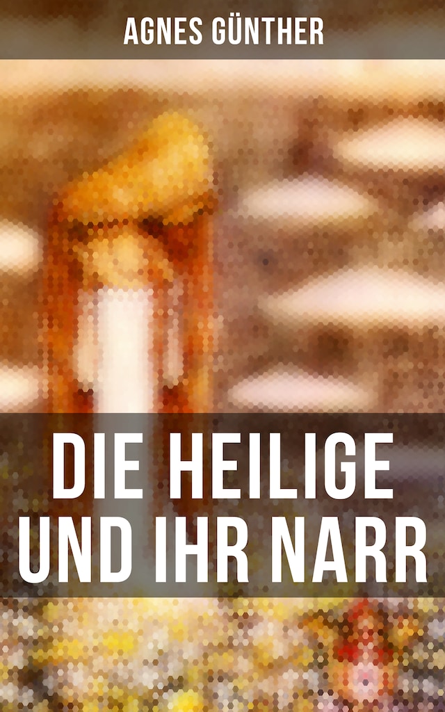 Okładka książki dla Die Heilige und ihr Narr