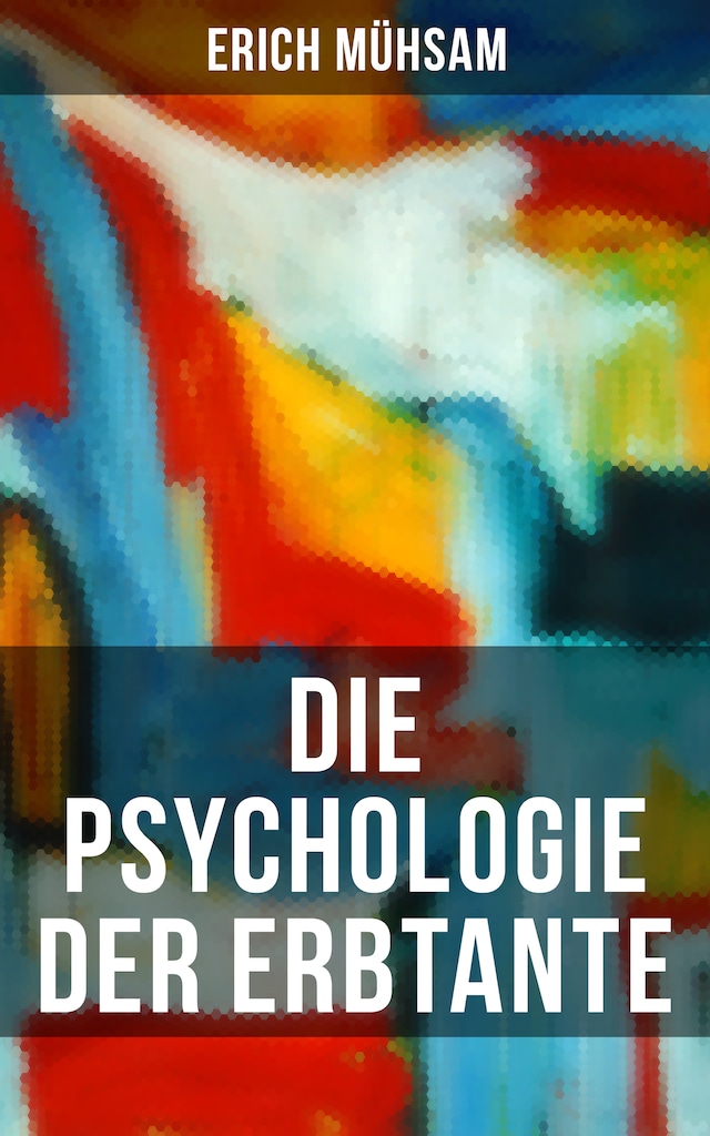 Kirjankansi teokselle Die Psychologie der Erbtante
