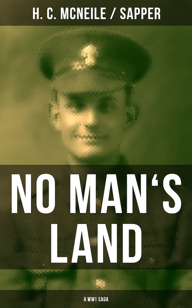 Couverture de livre pour NO MAN'S LAND (A WW1 Saga)