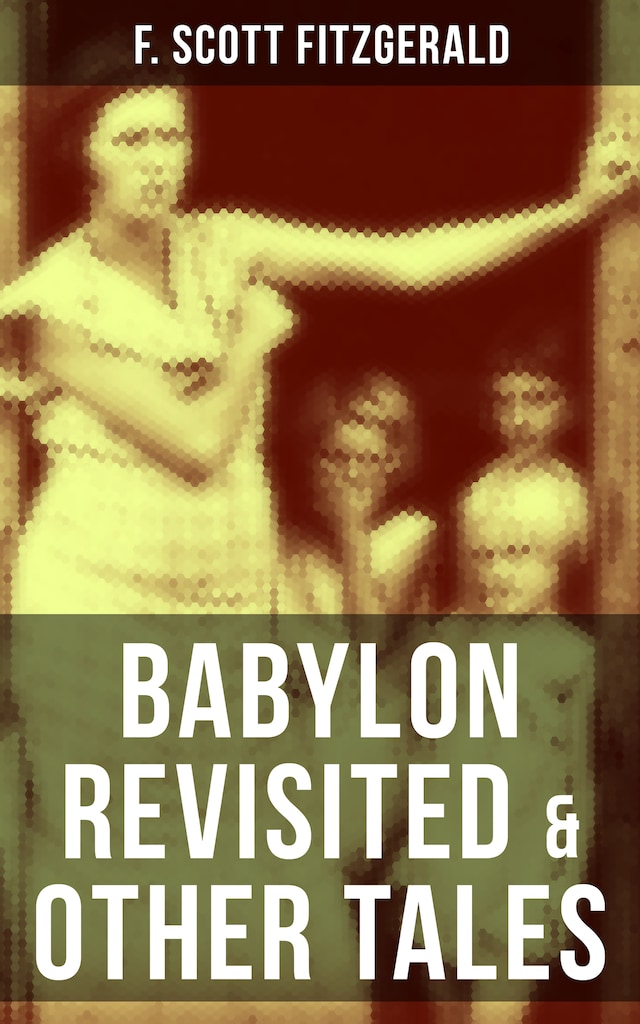 Copertina del libro per BABYLON REVISITED & OTHER TALES