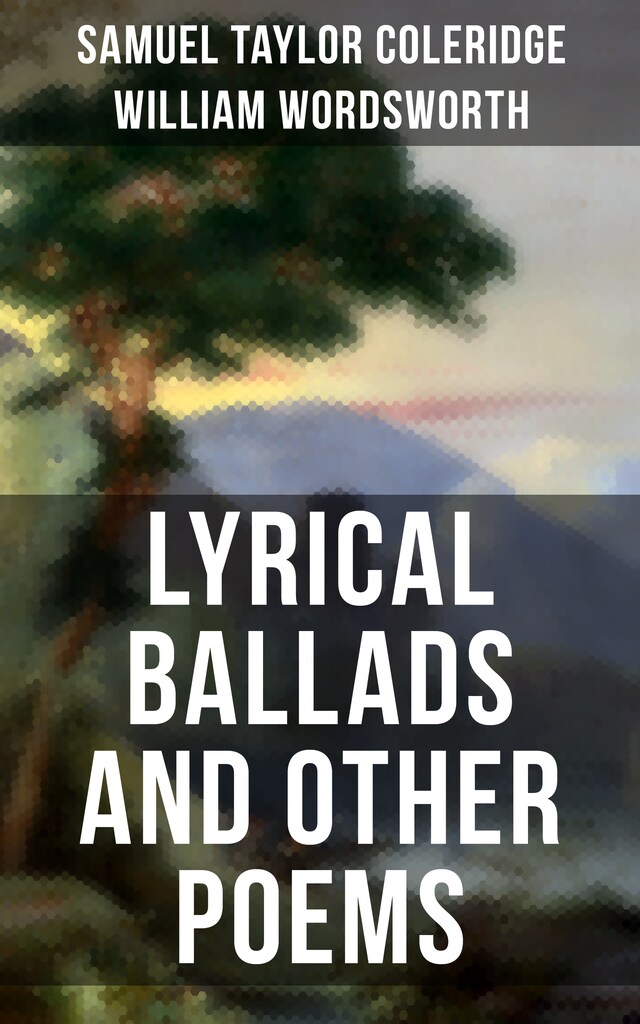 Bogomslag for Wordsworth & Coleridge: Lyrical Ballads and Other Poems
