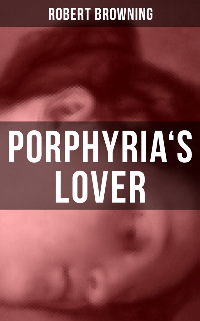 Okładka książki dla PORPHYRIA'S LOVER
