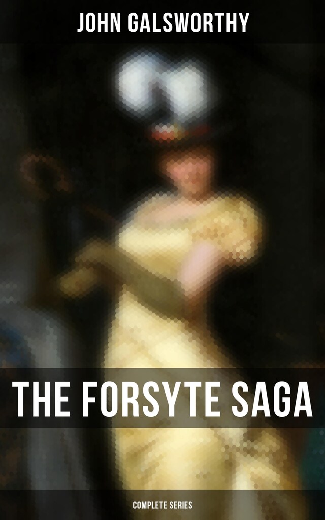 Boekomslag van The Forsyte Saga - Complete Series