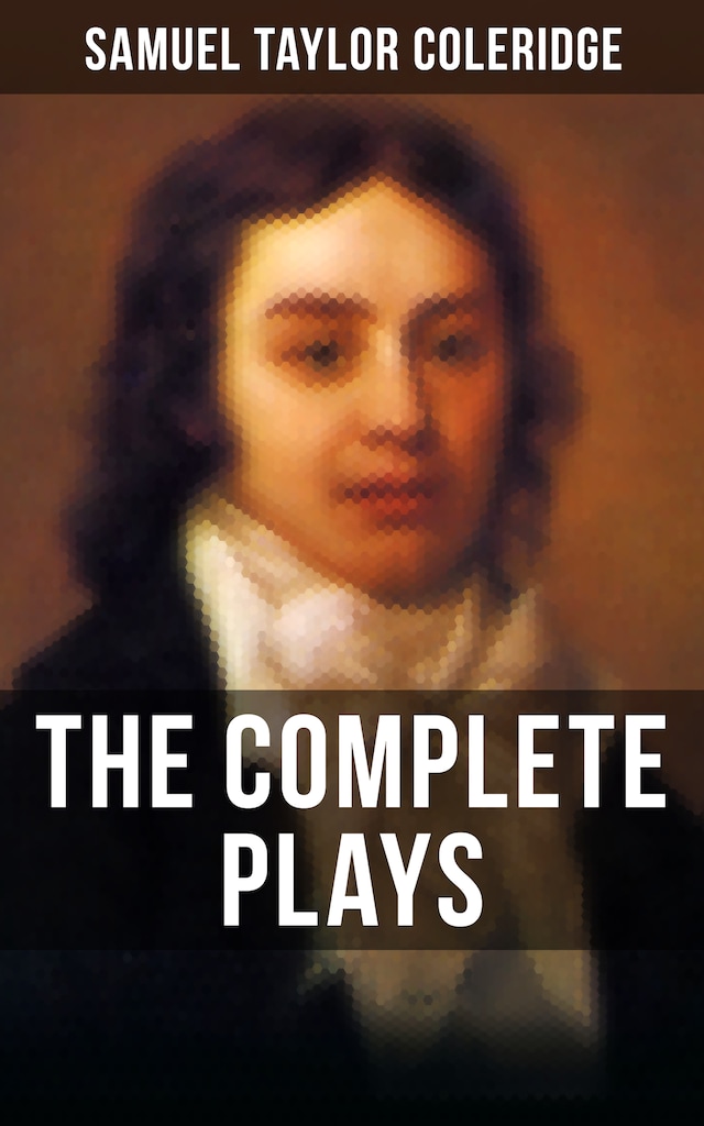 Book cover for THE COMPLETE PLAYS OF S. T. COLERIDGE