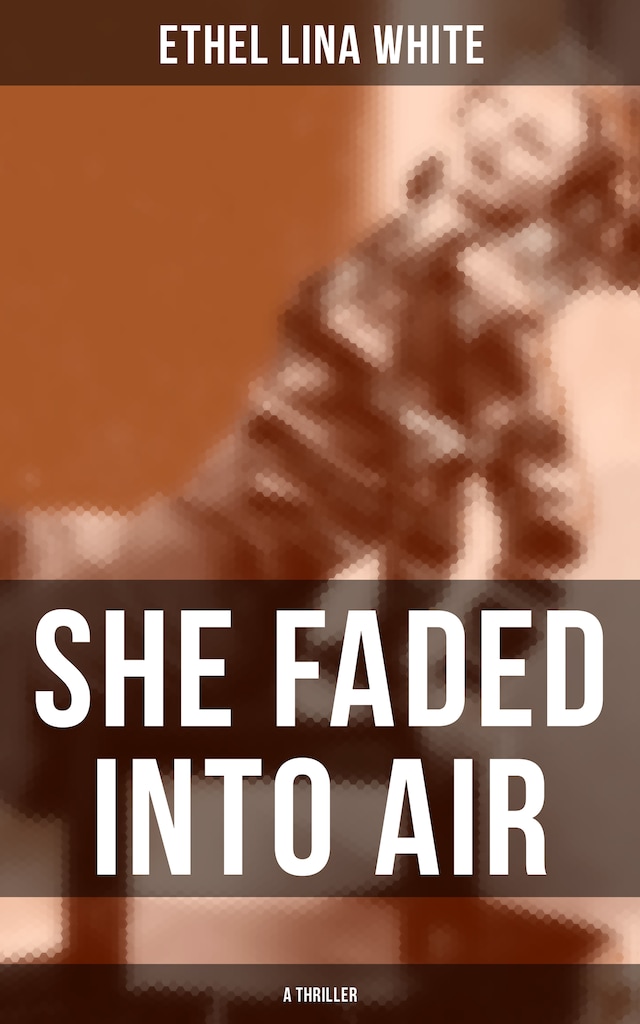 Okładka książki dla SHE FADED INTO AIR (A Thriller)
