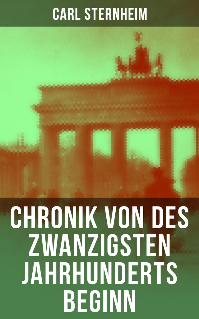 Buchcover für Chronik von des zwanzigsten Jahrhunderts Beginn