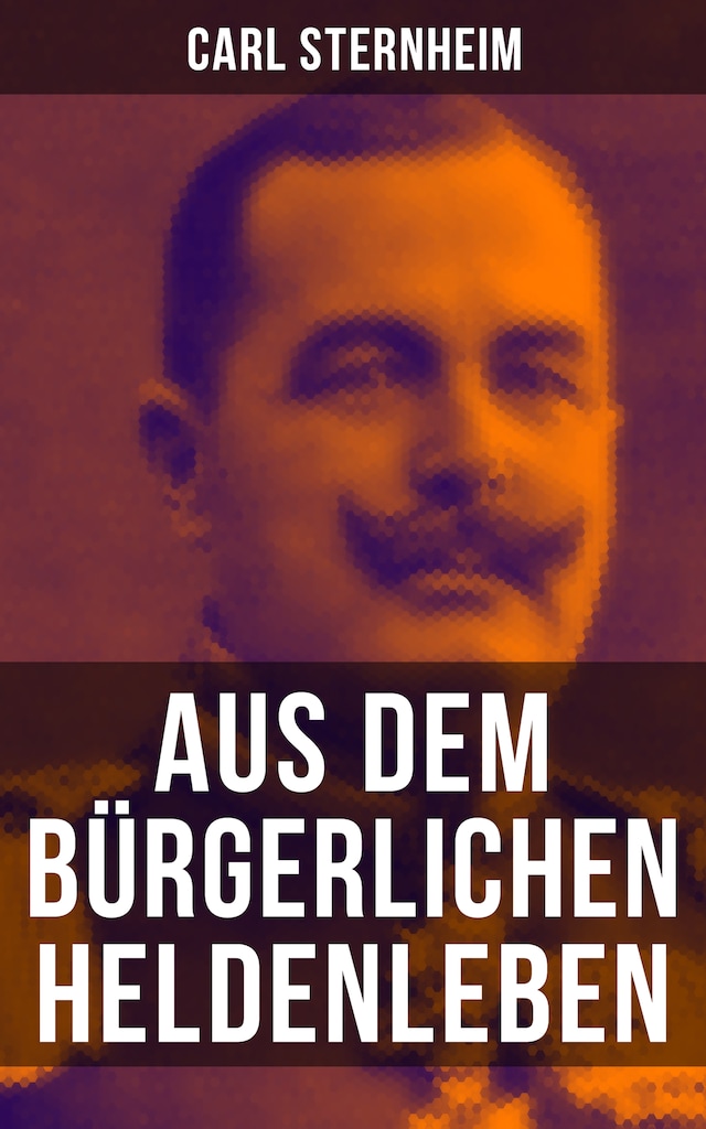 Book cover for Aus dem bürgerlichen Heldenleben