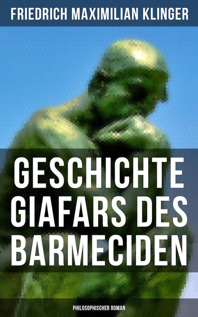Boekomslag van Geschichte Giafars des Barmeciden: Philosophischer Roman