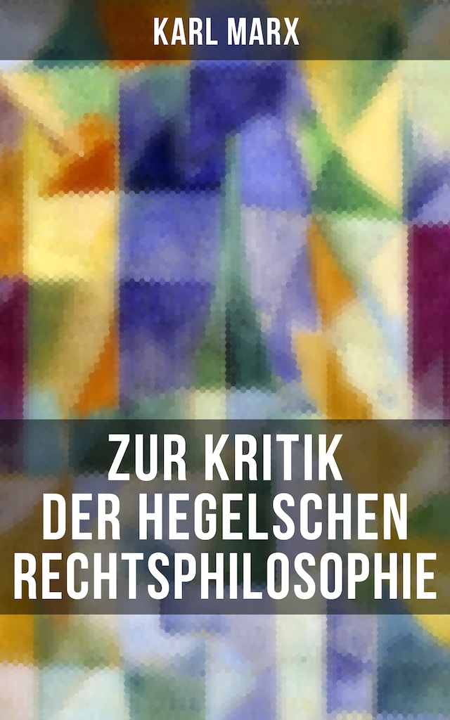 Buchcover für Karl Marx: Zur Kritik der Hegelschen Rechtsphilosophie