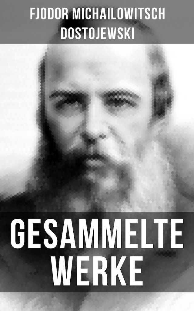 Book cover for Gesammelte Werke von Dostojewski