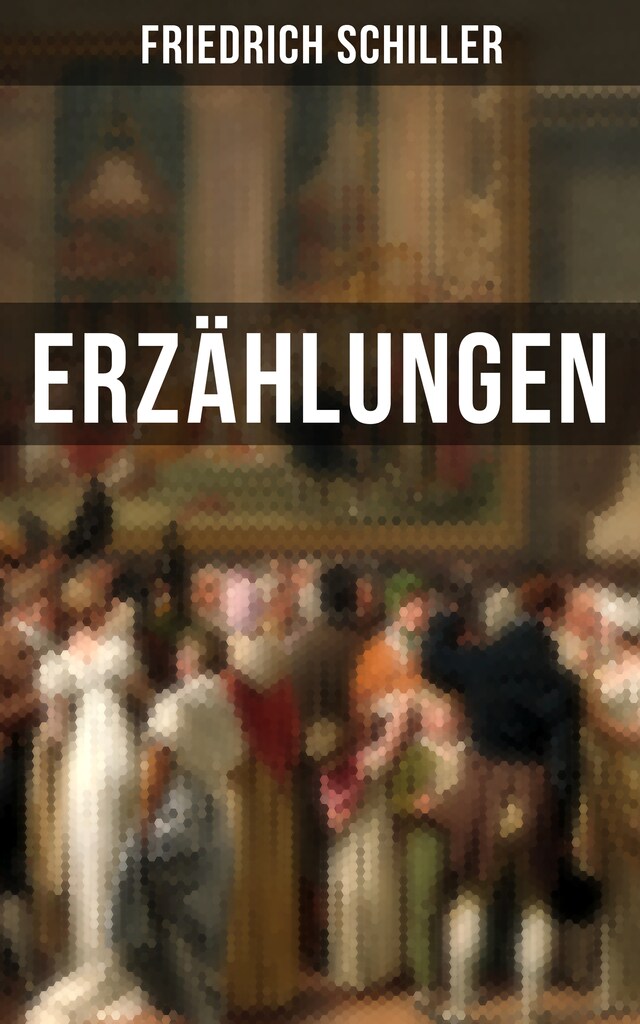 Buchcover für Friedrich Schiller: Erzählungen