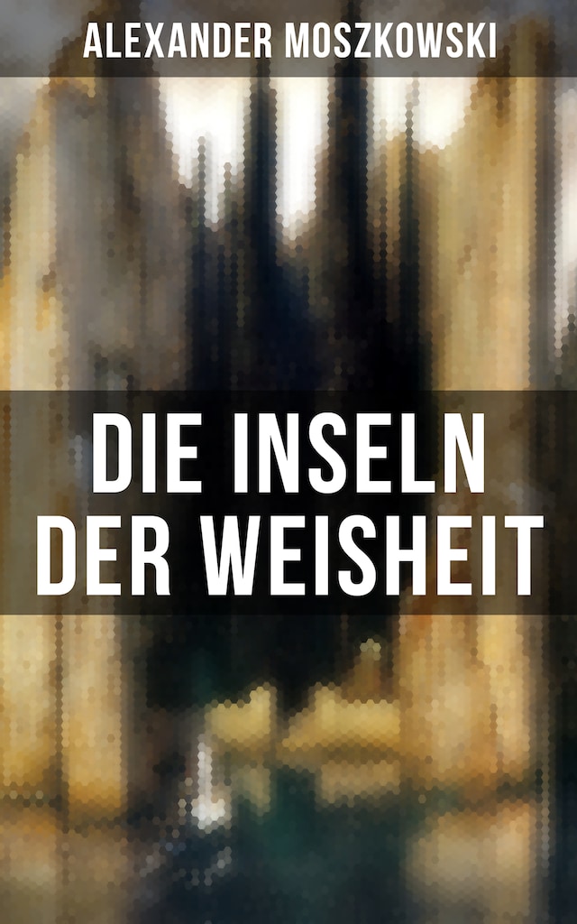 Book cover for Die Inseln der Weisheit