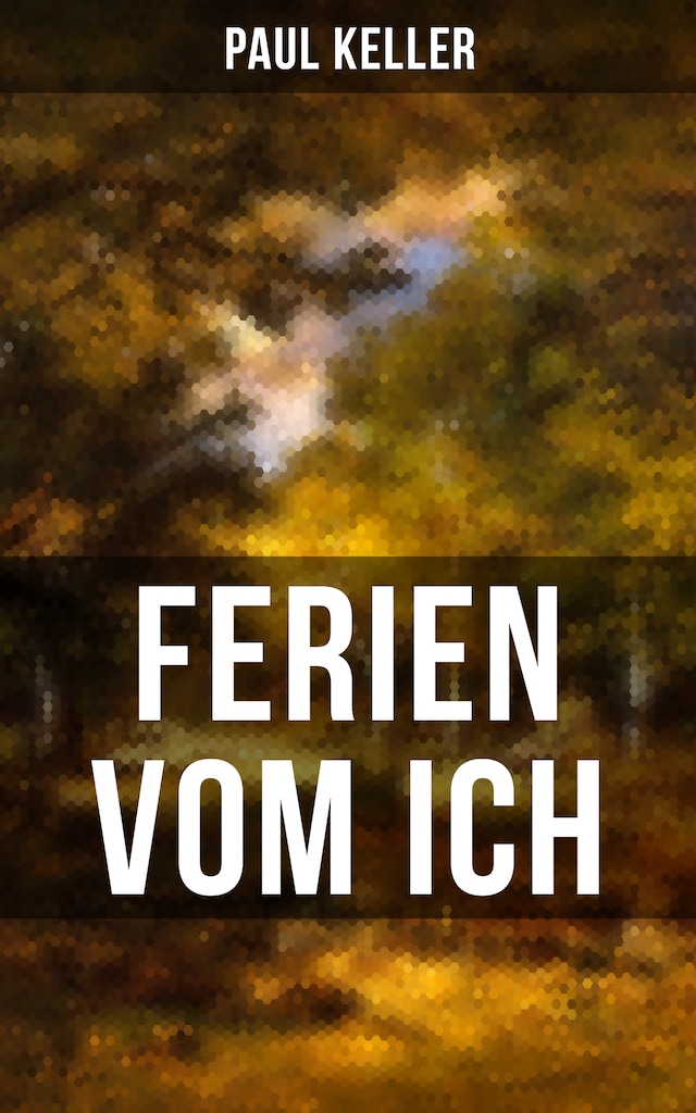 Buchcover für FERIEN VOM ICH von Paul Keller