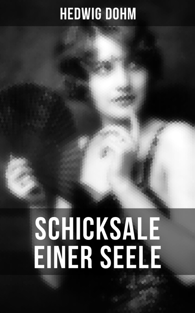 Book cover for Schicksale einer Seele von Hedwig Dohm