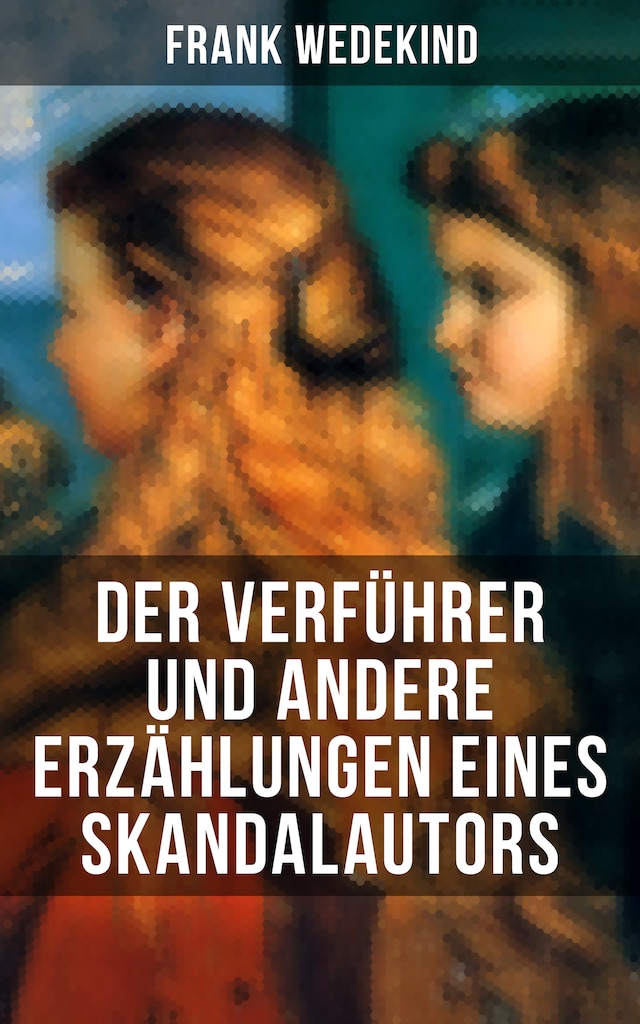 Copertina del libro per Der Verführer und andere Erzählungen eines Skandalautors