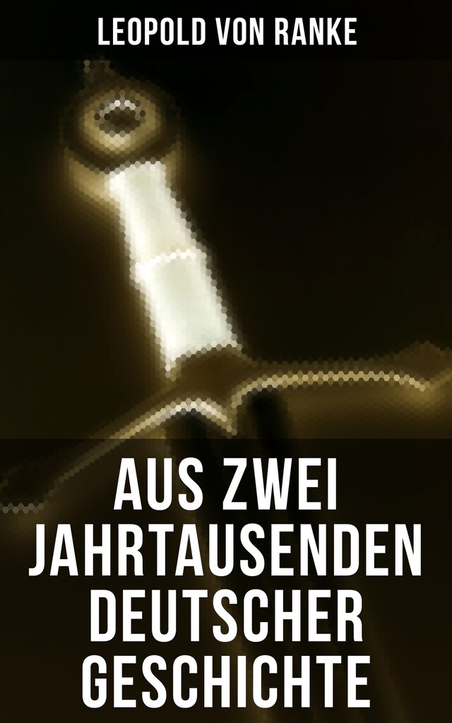 Buchcover für Aus Zwei Jahrtausenden Deutscher Geschichte