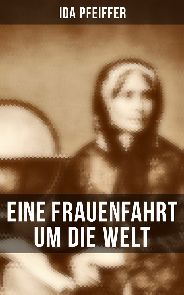 Copertina del libro per Eine Frauenfahrt um die Welt