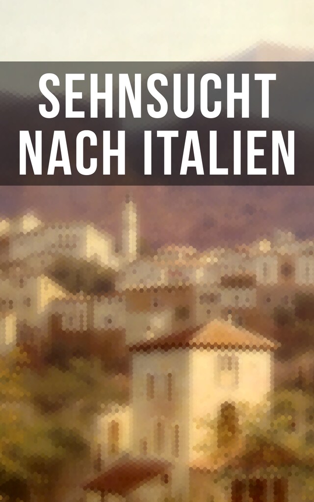 Book cover for Sehnsucht nach Italien