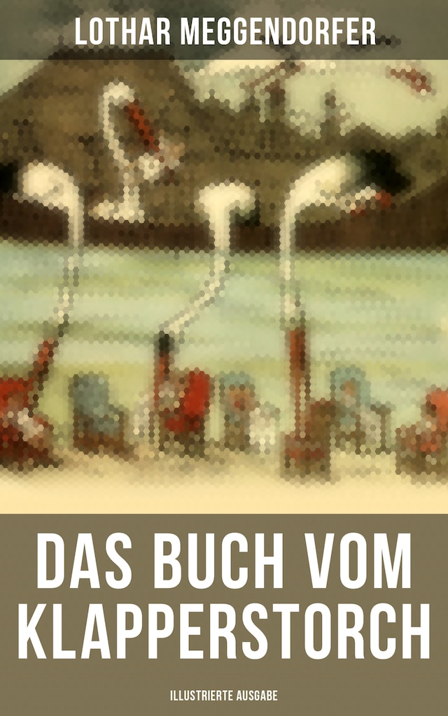 Book cover for Das Buch vom Klapperstorch (Illustrierte Ausgabe)