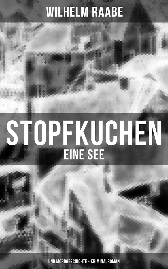 Book cover for Stopfkuchen: Eine See- und Mordgeschichte - Kriminalroman