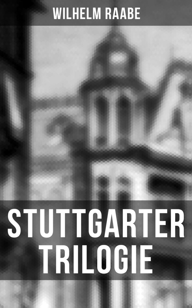 Book cover for Stuttgarter Trilogie