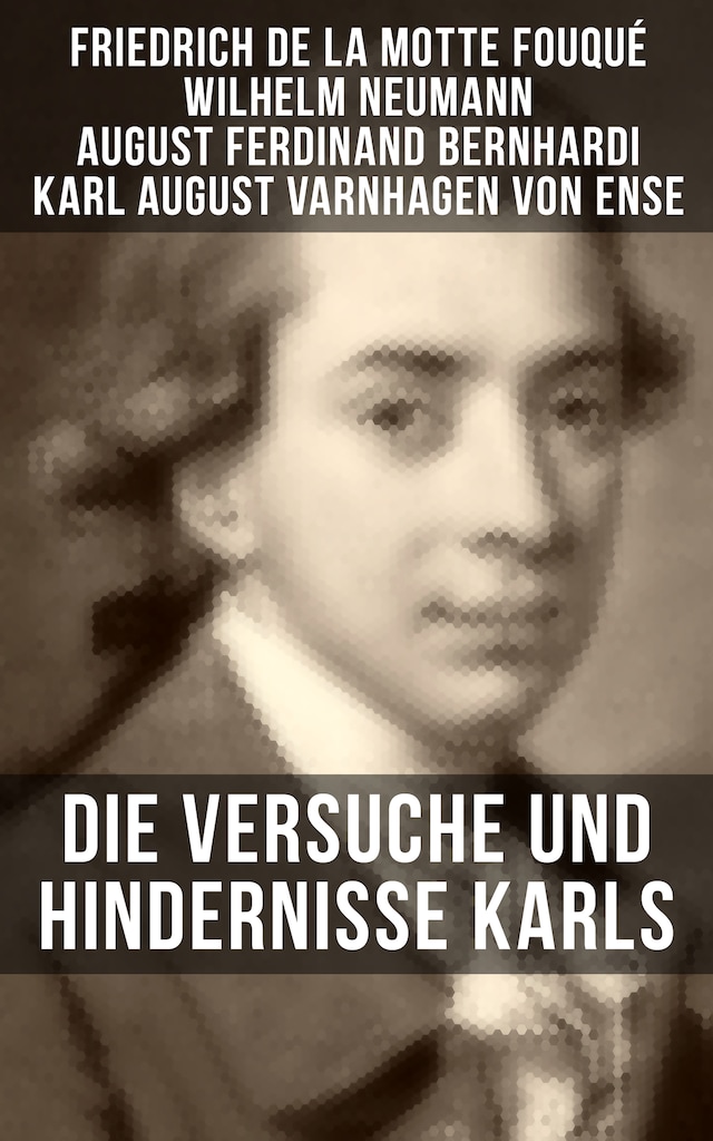 Book cover for Die Versuche und Hindernisse Karls