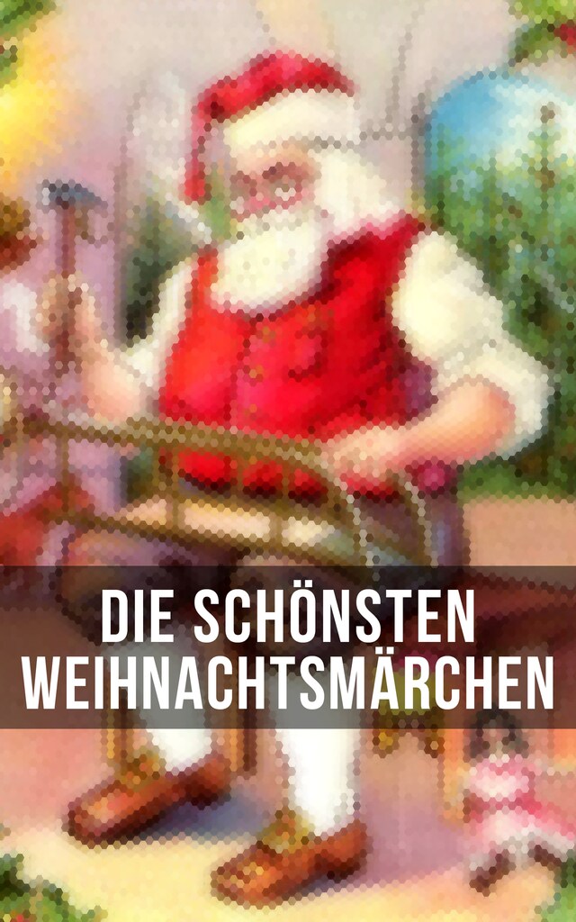 Okładka książki dla Die schönsten Weihnachtsmärchen