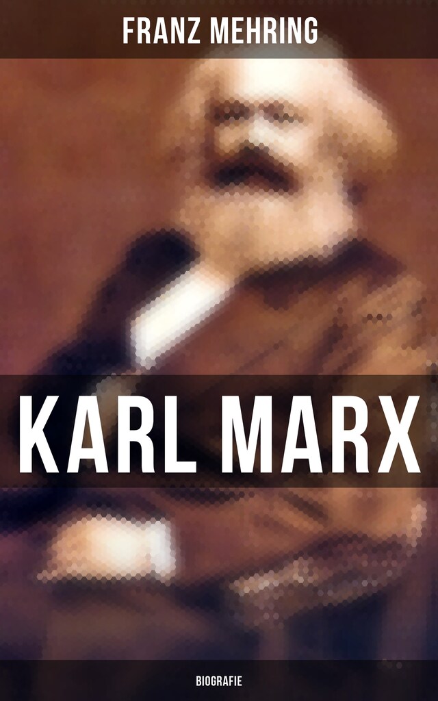 Karl Marx: Biografie Buchcover für Karl Marx: Biografie