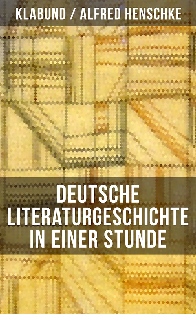 Book cover for Deutsche Literaturgeschichte in einer Stunde