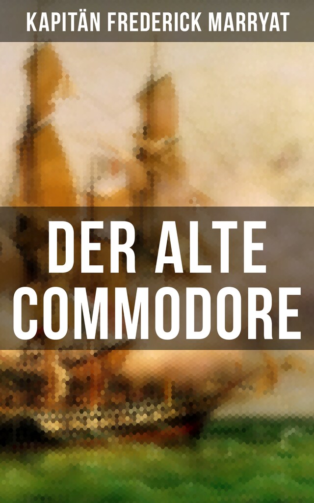 Kirjankansi teokselle Der alte Commodore
