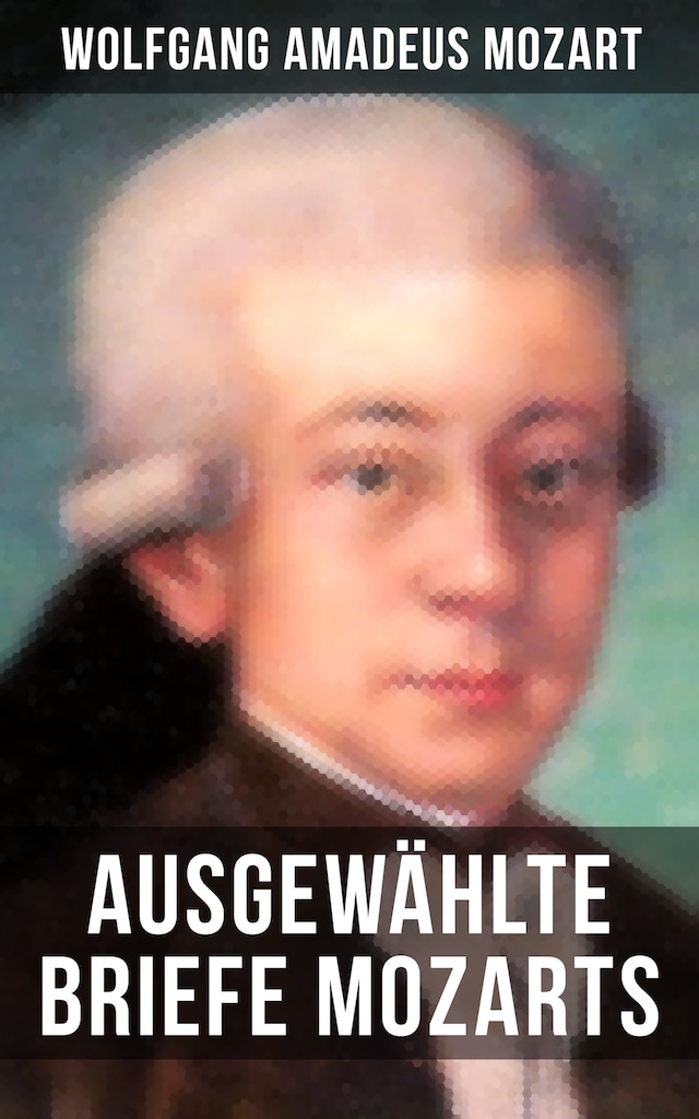 Book cover for Ausgewählte Briefe Mozarts