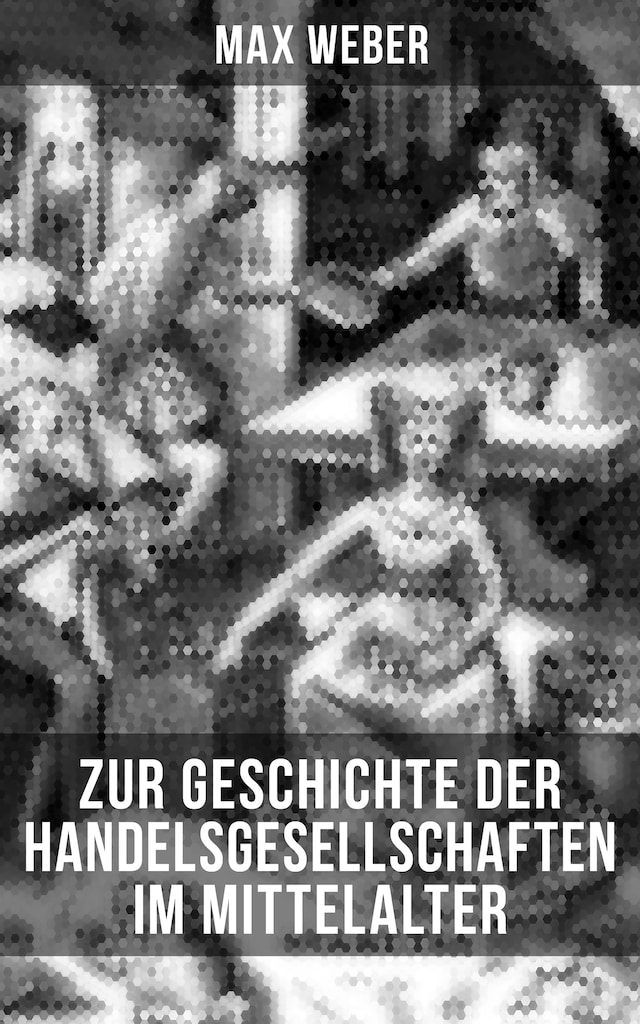 Boekomslag van Zur Geschichte der Handelsgesellschaften im Mittelalter