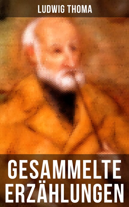 Gesammelte Erzählungen von Ludwig Thoma bookCoverFor