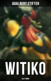 WITIKO (Alle 3 Bände)