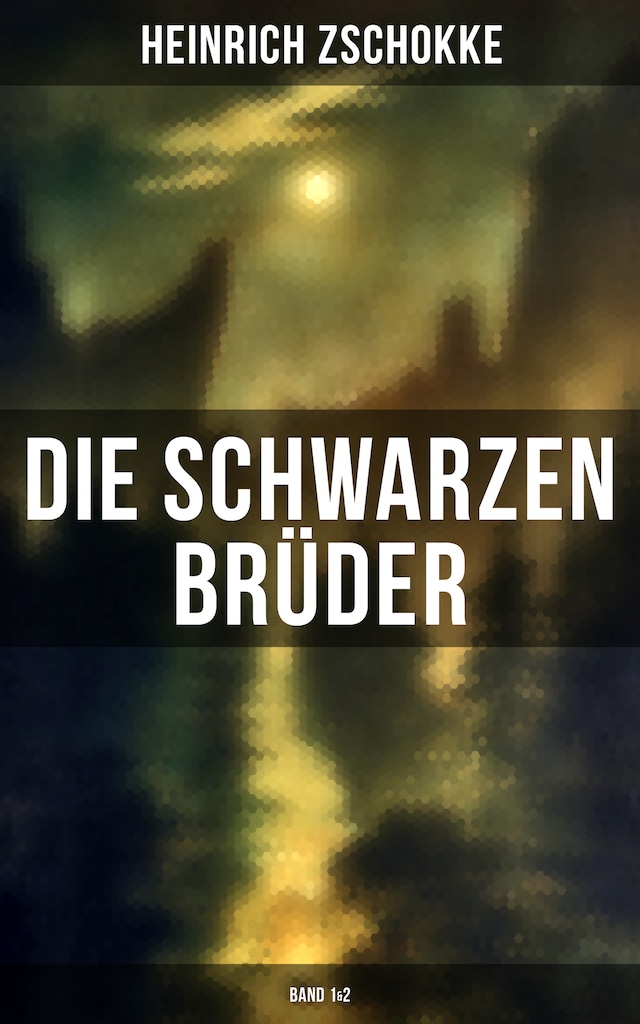 Okładka książki dla Die schwarzen Brüder (Band 1&2)