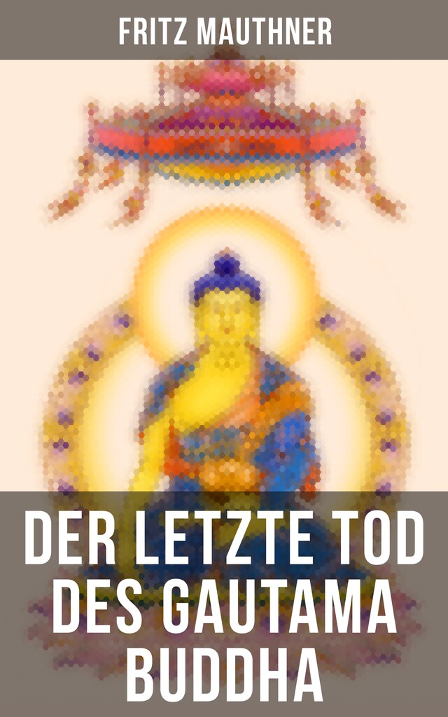 Boekomslag van Der letzte Tod des Gautama Buddha