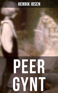 PEER GYNT