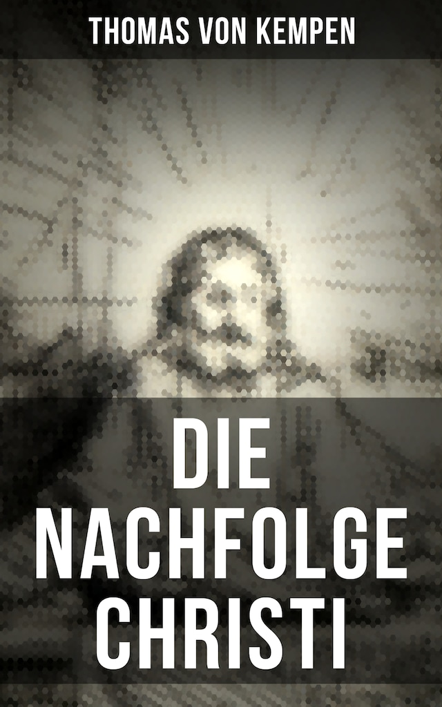 Okładka książki dla Die Nachfolge Christi