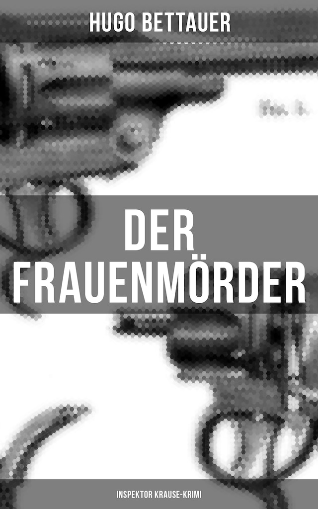 Book cover for Der Frauenmörder: Inspektor Krause-Krimi