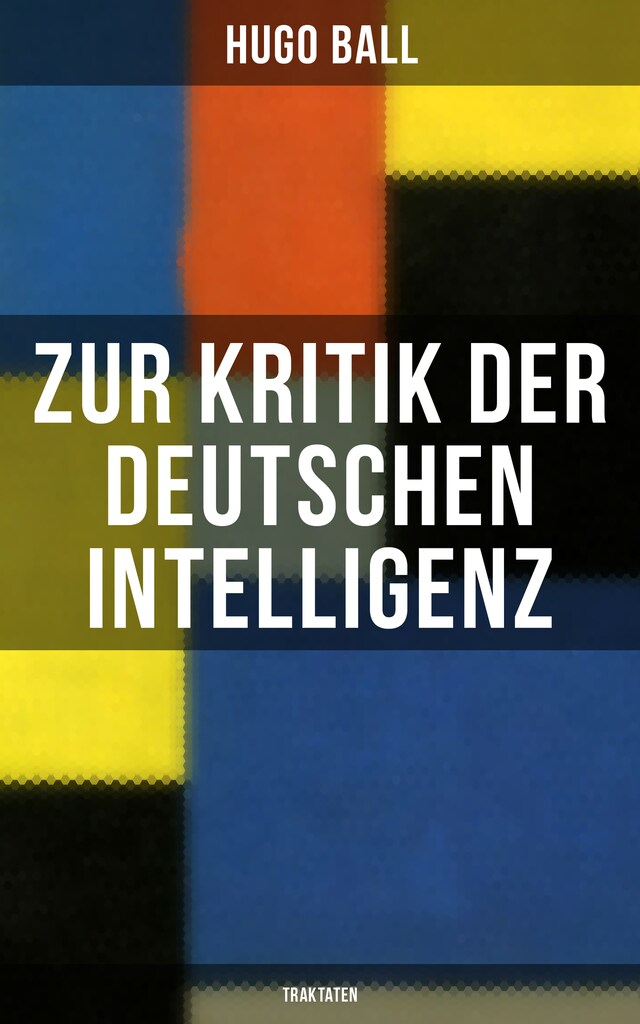 Boekomslag van Zur Kritik der deutschen Intelligenz (Traktaten)