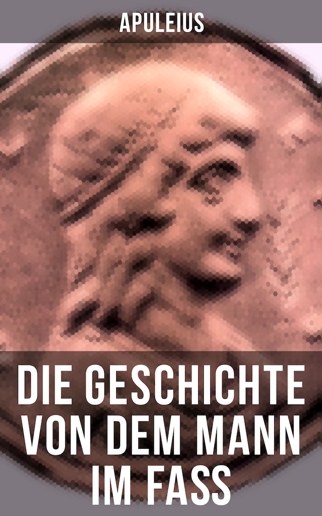 Book cover for Die Geschichte von dem Mann im Faß