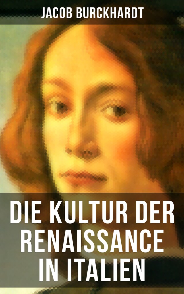 Book cover for Die Kultur der Renaissance in Italien