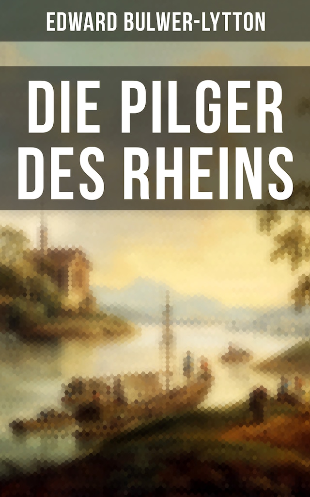 Book cover for Die Pilger des Rheins